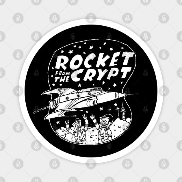 Rocket from the crypt Magnet by CosmicAngerDesign